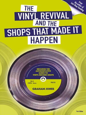 cover image of The Vinyl Revival and the Shops That Made It Happen
